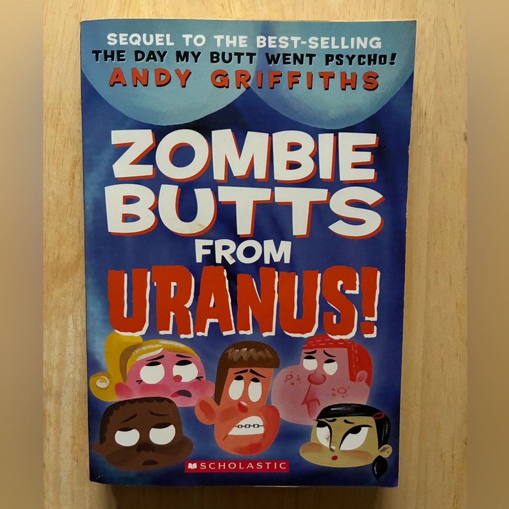 Zombie Butts from Uranus! by Andy Griffiths - 2004 Paperback